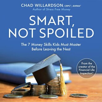 Smart, Not Spoiled: The 7 Money Skills Kids Must Master Before Leaving the Nest - A Comprehensive Review
